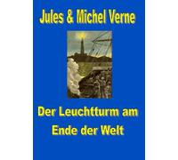 Der Leuchtturm am Ende der Welt