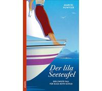 Der lila Seeteufel: Der zweite Fall für Eliza Roth-Schild: 2
