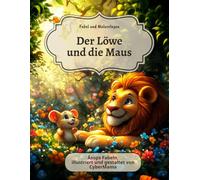 Der Löwe und die Maus: Fabel und Malvorlagen