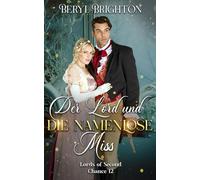 Der Lord und die namenlose Miss (Lords of Second Chance)