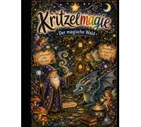 Der magische Wald: Kritzelmagie