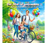 Der Mai ist gekommen ...: Ein Ausmalbuch für Jungen und Mädchen