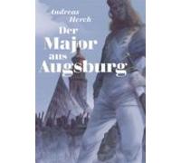 Der Major Aus Augsburg (ebook)