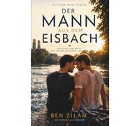 Der Mann aus dem Eisbach: Gay Good Night Stories