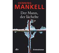 Der Mann Der Lachelte: Kriminalroman: 5