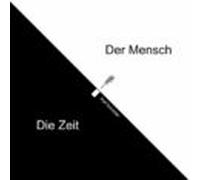 Der Mensch Die Zeit (ebook)