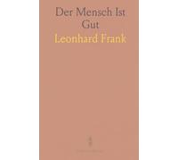 Der Mensch Ist Gut