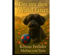 Der mit dem Wind tanzt: Wie erreiche ich Glück und Harmonie