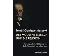 Der moderne Mensch und die Religion