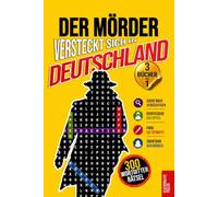 Der Mörder versteckt sich in Deutschland: Vol. 1-3 Sammelband · Krimi-Wortgitter für Erwachsene · 300 Mordfälle aus Köln, Stuttgart und Bremen · Logikrätsel, Deduktion und Rätselbuch (Krimi Rätsel)
