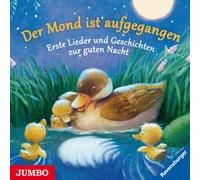 Der Mond Ist Aufgegangen.Erste Lieder Und Geschich