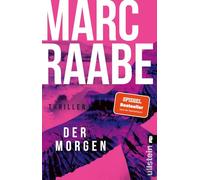 Der Morgen: Thriller | Der Auftakt der großen Thriller-Bestseller-Serie um Art Mayer!: 1
