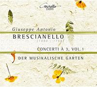Der Musikalische Garten - Brecianello: Concerti A Tre Vol.1
