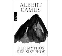 Der Mytjos von Sisyphos: Ein Versuch über das Absurde: 22765