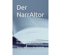 Der NarrAItor: Eine neue Figur des KI-assistierten Schreibens