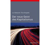 Der neue Geist des Kapitalismus (édition discours)