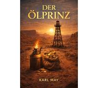 Der Ölprinz