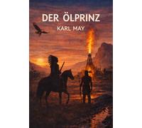 Der Ölprinz