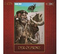 Karl) Ohrenkneifer (May Der Ölprinz (Hörspiel nach Karl May) (CD)