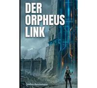 Der Orpheus Link: Patient null