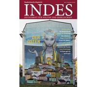 Der Osten: Indes. Zeitschrift für Politik und Gesellschaft 2025, Heft 02/03