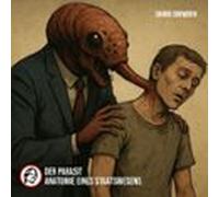 Der Parasit - Anatomie Eines Staatswesens (audiolibro)
