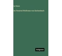 Der Parzival Wolframs von Eschenbach