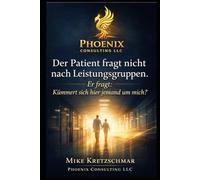 Der Patient fragt nicht nach Leistungsgruppen.: Er fragt: Kümmert sich hier jemand um mich?