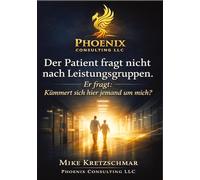 Der Patient fragt nicht nach Leistungsgruppen.: Er fragt: Kümmert sich hier jemand um mich?