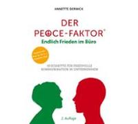 Der Peace-faktor: Endlich Frieden Im Büro (ebook)
