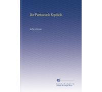 Der Pentateuch Koptisch.