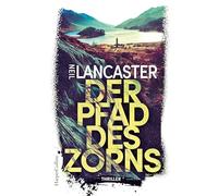 Der Pfad des Zorns: Thriller | Düsterer Scottish Crime vom Feinsten: 2