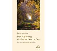 Der Pilgerweg des Menschen zu Gott