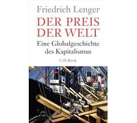 Der Preis der Welt: Eine Globalgeschichte des Kapitalismus: 6644