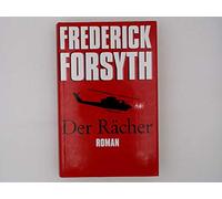 Der Rächer : Roman. Aus dem Engl. von Rainer Pfeiderer
