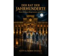 Der Rat der Jahrhunderte: Wenn Zwickaus Bürgermeister sprechen