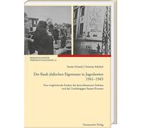 Der Raub jüdischen Eigentums in Jugoslawien 1941-1945: Eine vergleichende Analyse des deutschbesetzten Serbiens und des Unabhängigen Staates Kroatien: 73