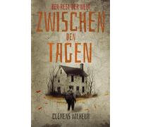 Der Rest der Welt: Zwischen den Tagen