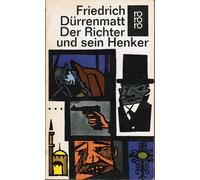 Der Richter und sein Henker.