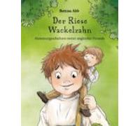 Der Riese Wackelzahn (ebook)