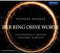 Der Ring ohne Worte - Extraits de la version orchestrale de l'Anneau du Nibelung