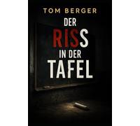 Der Riss in der Tafel