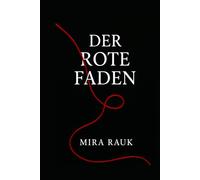 DER ROTE FADEN