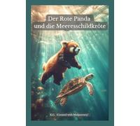 Der Rote Panda und die Meeresschildkröte