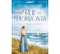 Der Ruf des Horizonts: 2 (Die Ostfriesland-Saga)