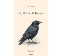 Der Ruf des Kolkraben