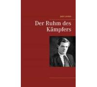 Der Ruhm Des Kämpfers (ebook)