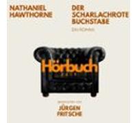 Der Scharlachrote Buchstabe. Ein Roman. (audiolibro)
