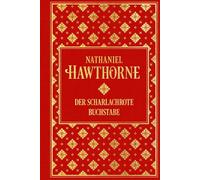 Der scharlachrote Buchstabe: Leinen mit Goldprägung