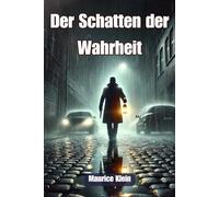 Der Schatten der Wahrheit: Spannung pur: 10 Kurzkrimis, die unter die Haut gehen